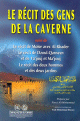 Le récit des gens de la caverne