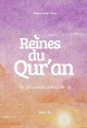 Reines du Qur'an