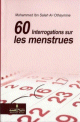 60 interrogations sur les menstrues